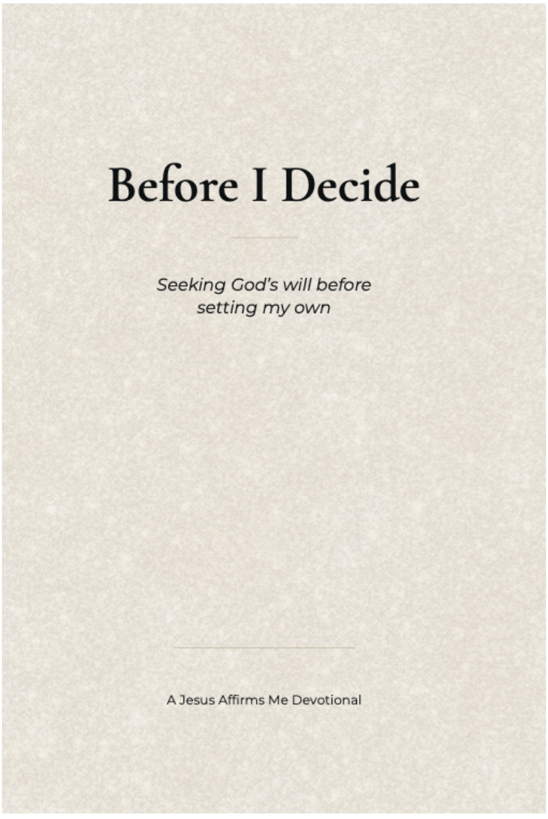 Before I Decide — Guided Devotional Journal (FREE Digital Download)