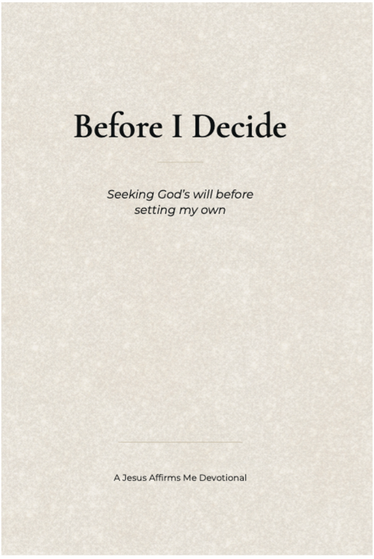Before I Decide — Guided Devotional Journal (FREE Digital Download)